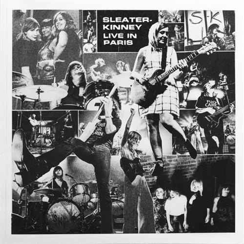 Sleater-Kinney Live in Paris (LP-LTD)
